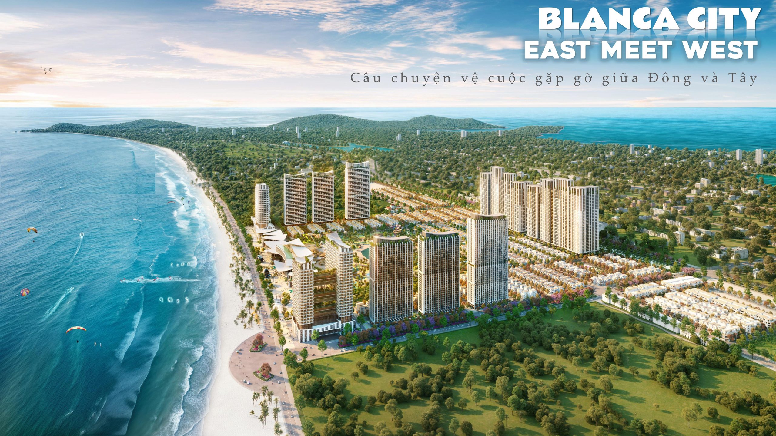 blanca city vung tau east meet west